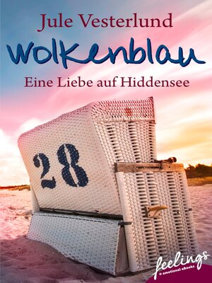 cover image of Wolkenblau--Eine Liebe auf Hiddensee